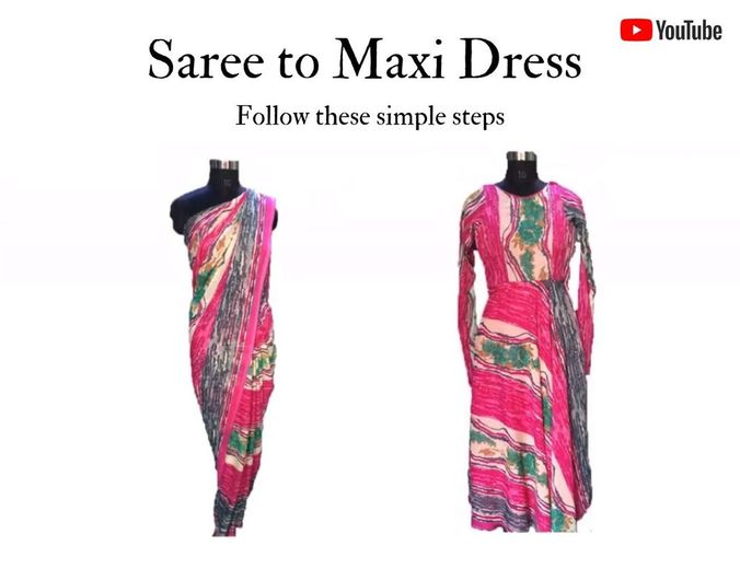 Old Saree To Maxi Dress